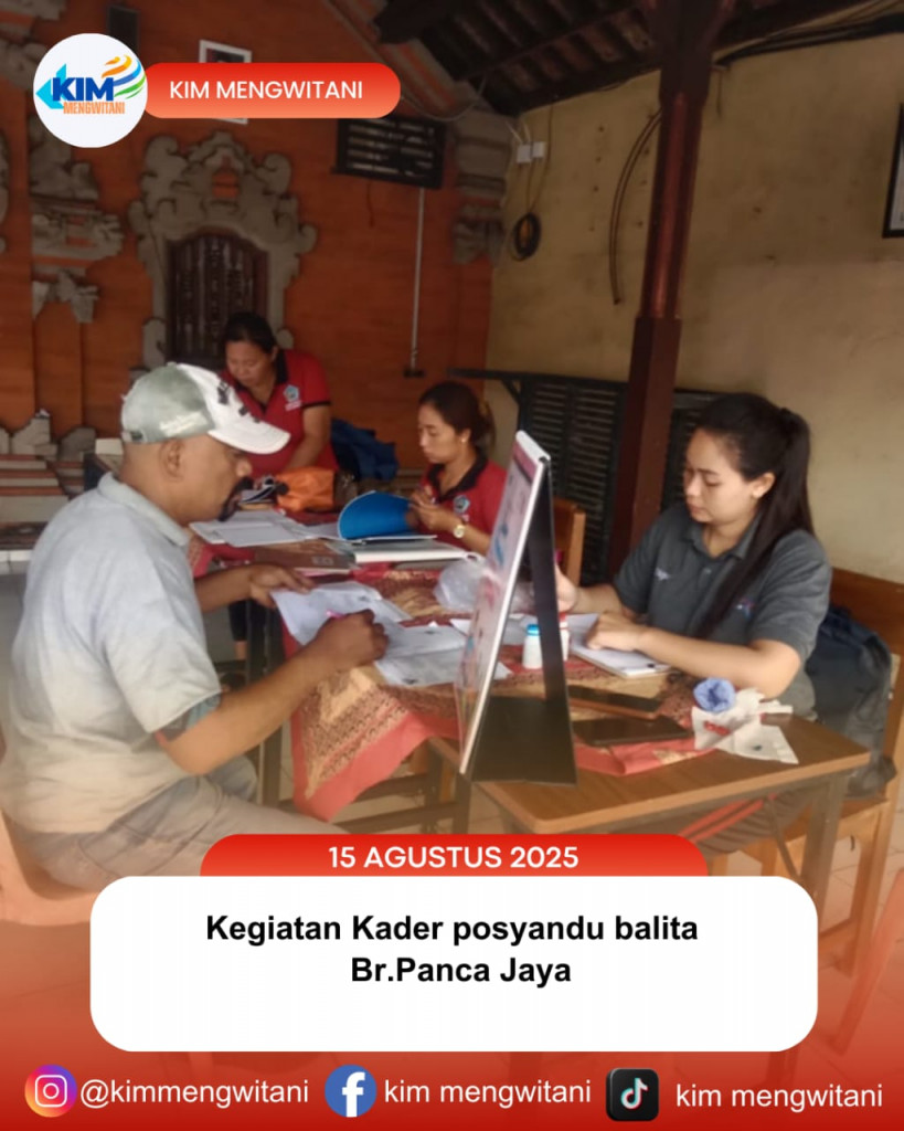 BERLANGSUNG KEGIATAN POSYANDU BALITA DI BR. PANCA JAYA.
